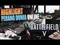 Perajurit Kaya Gini Bikin Kalah Negara Battlefield 5  - Online Co-op (Highlight)