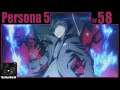 Persona 5 Playthrough | Part 58