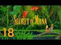 Secret of Mana 🌀 #18 [Die Heimat der Zappler] Lets Play I Zeldajunge