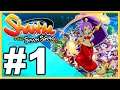 Shantae and the Seven Sirens WALKTHROUGH PLAYTHROUGH LET'S PLAY GAMEPLAY - Part 1