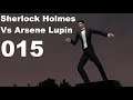 Sherlock Holmes Vs Arsene Lupin 🎩 015 Direkt vor unserer Nase [German 60 FPS]