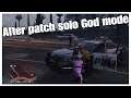 SOLO GOD MODE AFTER PATCH GTA5 ONLINE