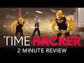 Time Hacker - 2 Minute Review