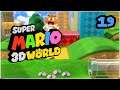 Wii U l SUPER MARIO 3D WORLD l #19 l ¡DESDE LUEGO EL RITMO NO ES NUESTRO FUERTE!