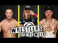 Wrestlers Of The Week (June 14th) | NJPW Dominion 2019, NXT, WWE 205 Live