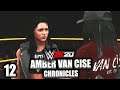 WWE 2K20 AMBER VAN CISE CHRONICLES - HERE WE GO AGAIN! (PART 12)