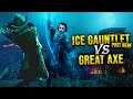 30 DUELS — Ice Gauntlet vs. Great Axe (post nerf)