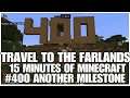 #400 Another milestone, 15 minutes of Minecraft, Playstation 5, gameplay, playthrough