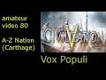A to Z Nations Playthrough [Carthage] (Standard Speed): Civilization 5 VP (8/31) - 80
