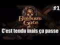 Baldur's Gate : C’est tendu mais ça passe (51)