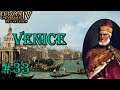 Cathay Has Fallen - Europa Universalis 4 - Leviathan: Venice