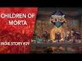 Children of Morta TEST | Indie Story #29