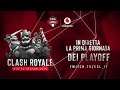 Clash Royale - Week 6 - EVC Winter 2020