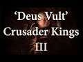 Crusader Kings 3: 'Deus Vult' - Correcting the Narrative