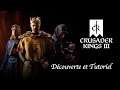 Crusader Kings III - Découverte et Tutoriel