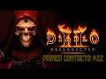 DIABLO 2 RESURRECTED - PRIMER CONTACTO #22 - XBOX SX-SS/ ONE X-S/ PS5/ PS4/ PC/ SWITCH