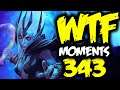 Dota 2 WTF Moments 343