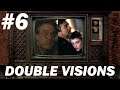 Double Visions (Episode 6: Hide and Seek & Godsend)