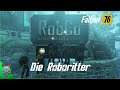 Fallout 76 Eventday Die Roboritter [Deutsch]
