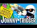 Johnny trigger!!! | Juegos Gratis con dsimphony