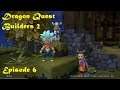 Let's Play Dragon Quest Builders 2 - Ep 06 - Deitree Germinator, Iron Ant Exterminator