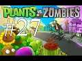 Let's Replay Plantas contra Zombies 27 - Supervivencia Infinita