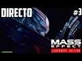 Mass Effect Legendary Edition - Directo 3# Español - Locura - La Thoriana - Feros - Xbox Series X