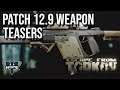 Patch 12.9 Weapon Teasers - ESCAPE FROM TARKOV