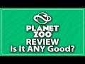 Planet Zoo REVIEW Is it ANY GOOD? | Planet Zoo Is it ANY GOOD? Sim UK