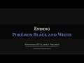 Pokémon Black and White: Ending Arrangement