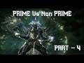 Prime Warframe Vs Non Prime Frames | Ability Differences Part 4