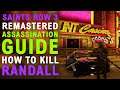 Saints Row the Third Remastered: Assassination Guide - Randall