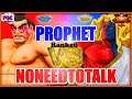 【SFV】 prophet(Gill) VS NoNeedToTalk (E.Honda) 【スト5】ギル VS E.本田 🔥FGC🔥