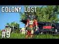 Space Engineers - Colony LOST! - Ep #9 - Survivors!!