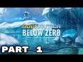 Subnautica: Below Zero (2019) - Early Access - Part 1