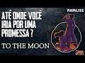 To the Moon - Análise / Review / Videoanálise
