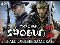 Total war shogun 2 fall of the samurai 쇼군2  토탈 워  사무라이의 몰락 #23