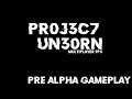 UNREAL ENGINE 4 | My Game | Project Unborn - Pre Alpha Gameplay (1440p) #unrealengine4