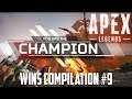 Apex Legends Gameplay - Wins Compilation #9 - APEX XBOX ONE