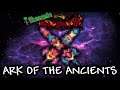 Ark of the Ancients & True Ark of the Ancients - Terraria Calamity Mod