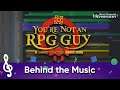 Breaking Down the Music of "You're Not an RPG Guy"