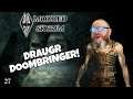 Draugr Doombringer! - Modded Skyrim #27 [15/10]