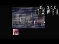 First Impressions On: Clock Tower