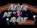 HARDEST LEVEL IN THE GAME! Geometry Dash | Never Be Alone by hotball1 (Divine Demon)