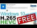HEVC Video extension Free Download And install Windows 10