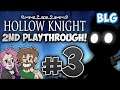 Hollow Knight: 2nd Playthrough - Part 3 - Deepnest