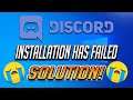 How to Fix Discord 'Installation Has Failed' Error [2023]