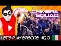 [IL BALLO DEI SORVEGLIANTI] #LetsPlayITA 🔴 XCOM: Chimera Squad #20