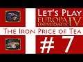 Let's Play Europa Universalis IV - Iron Price of Tea - (07)