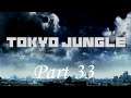 Let's Play 'Tokyo Jungle' Part 33